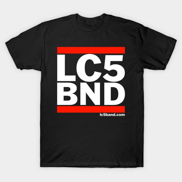 LC5 BND T-Shirt by Lacey Cheryl 5